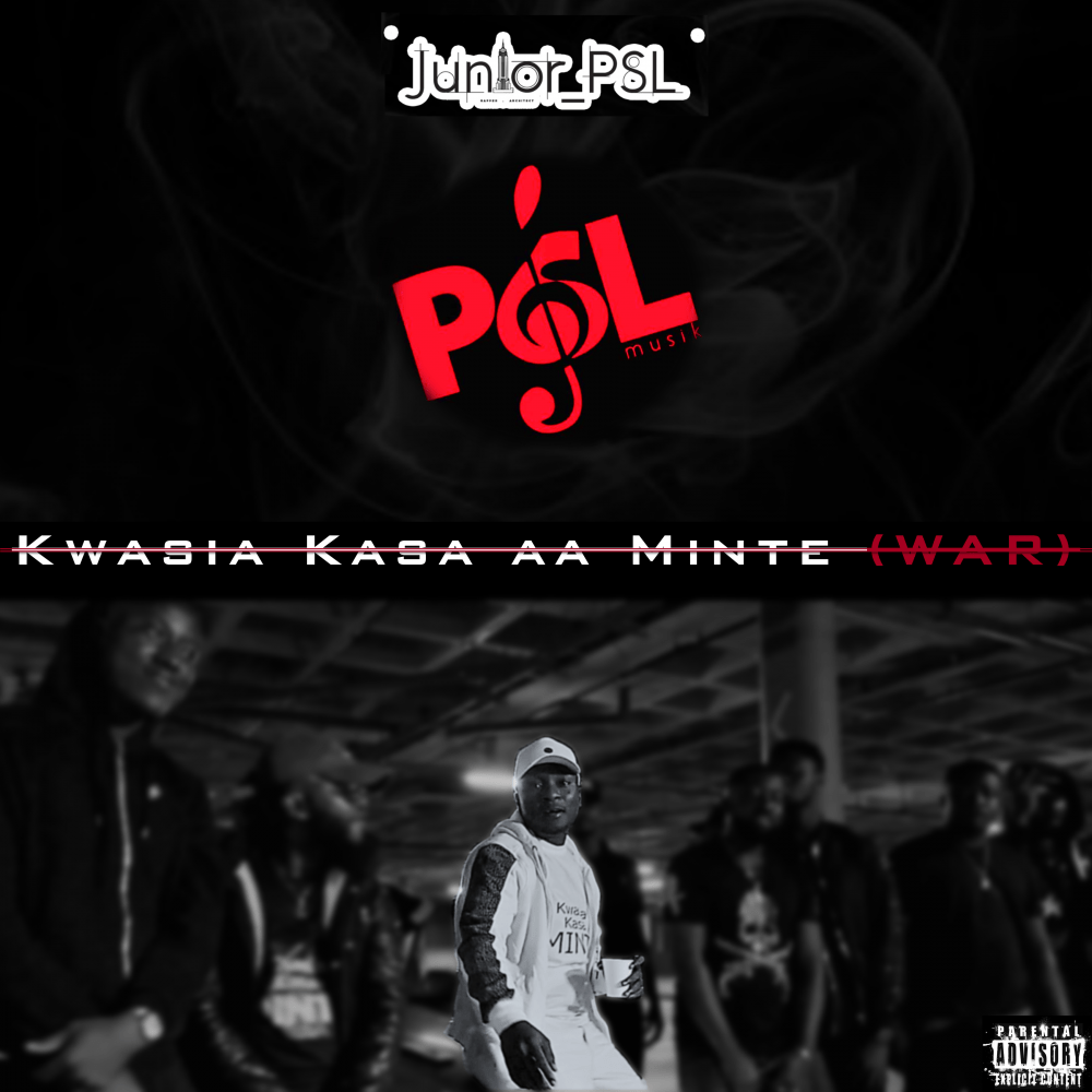 Junior PSL - Kwasia Kasa aa Minte (War)(Official Video)