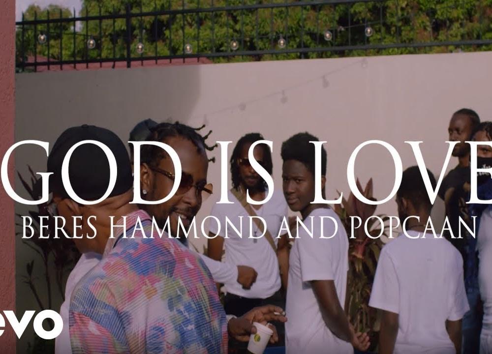 Popcaan, Beres Hammond - God Is Love (Official Video)