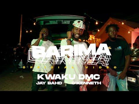Kwaku DMC - BARIMA feat. Jay Bahd & O'Kenneth (Official Video)