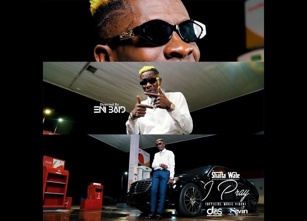 Shatta Wale - I Pray (Official Video)
